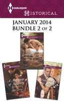 Cover image for Harlequin Historical January 2014 - Bundle 2 of 2: Secrets of a Gentleman Escort\A Marriage of Notoriety\Protected by the Major